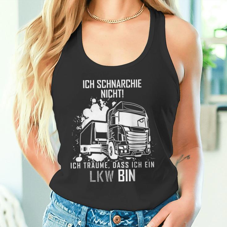 Ich Schnarche Nicht Ich Träume Ich Bin Ein Lkw Trucker Tank Top