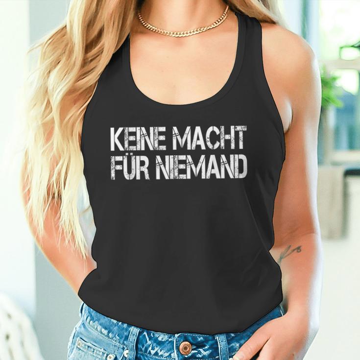 Keine Macht Für Niemand Politik Democracy Bullbling An Anti Tank Top