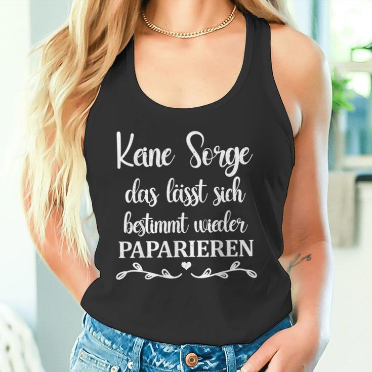 Keine Sorge Das Lässt Bestimmt Paparieren S Tank Top