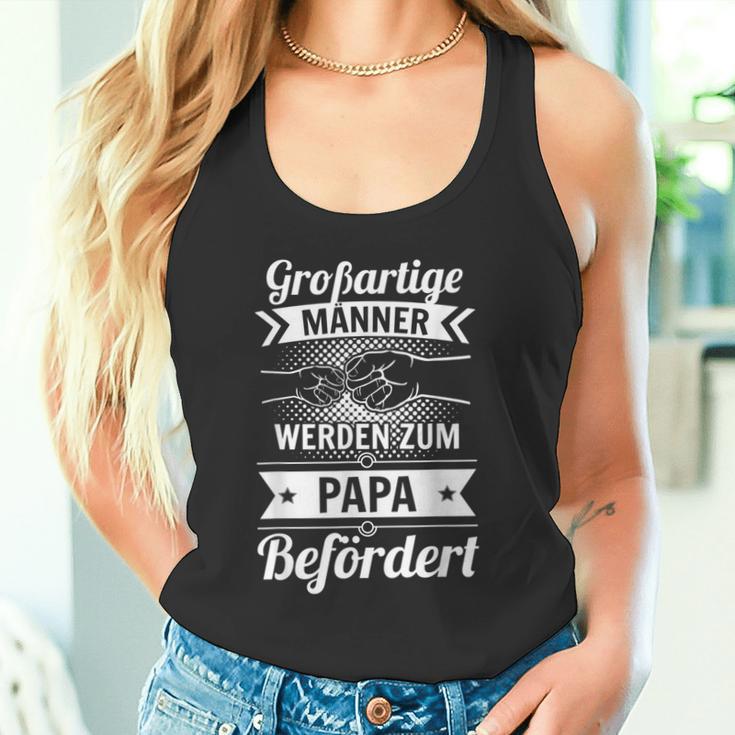 Loading Großartige Männer Werden Zum Papa Befördert G Tank Top