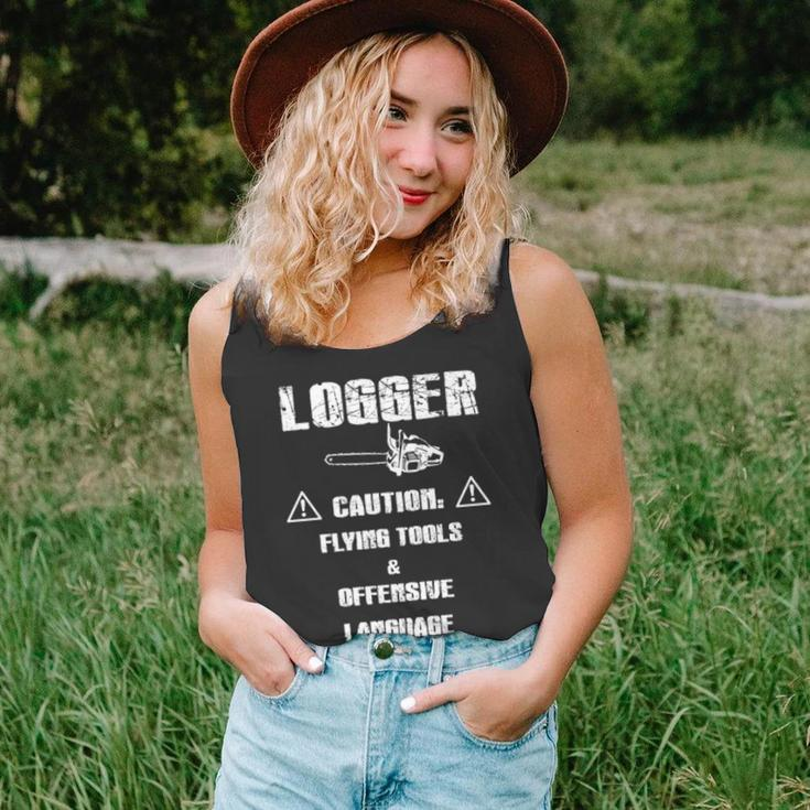 Logger Caution Flying Tools And Offensive Language Likely Tank Top