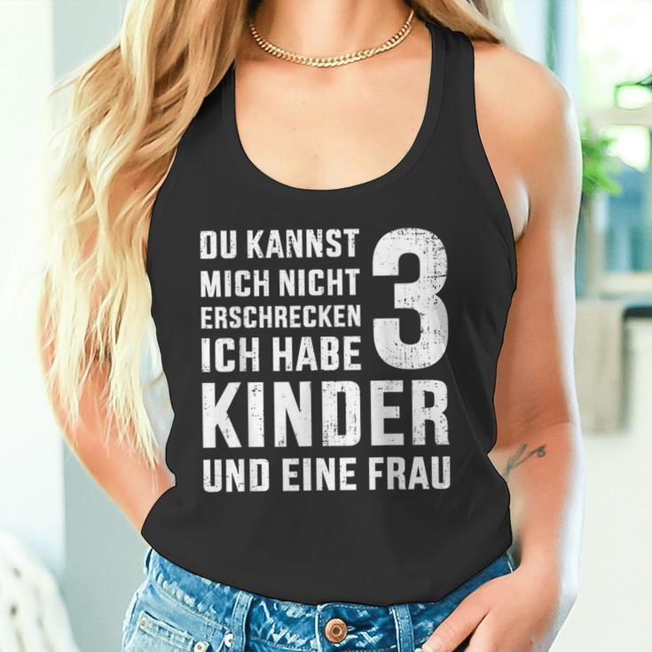 Lustiges Nicht Erschrecken Papa 3 Kinder Dreifacheratertag Tank Top