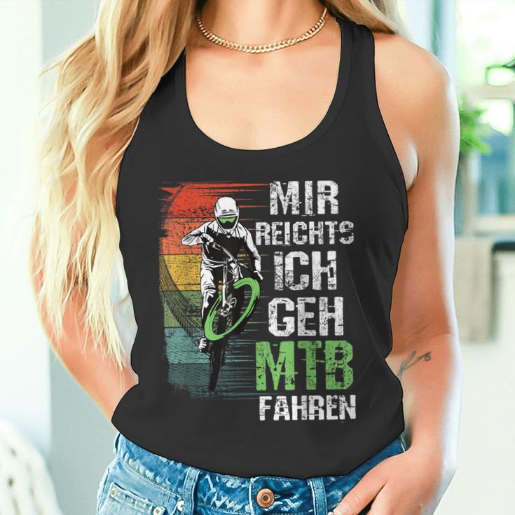 Mir Reichts Ich Geh Mtb Fahren Retro Downhill Bicycle Tank Top