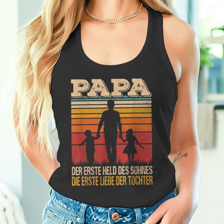 Papa Der Erste Held Des Sohnes Die Erste Liebe Der Tochter Tank Top