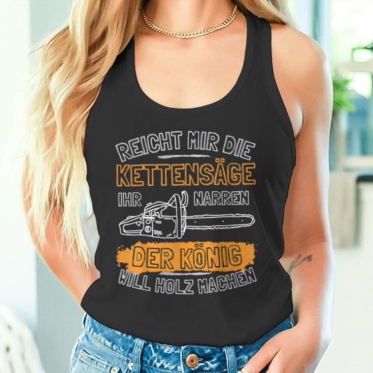 Reicht Mir Die Kettensäge Tank Top