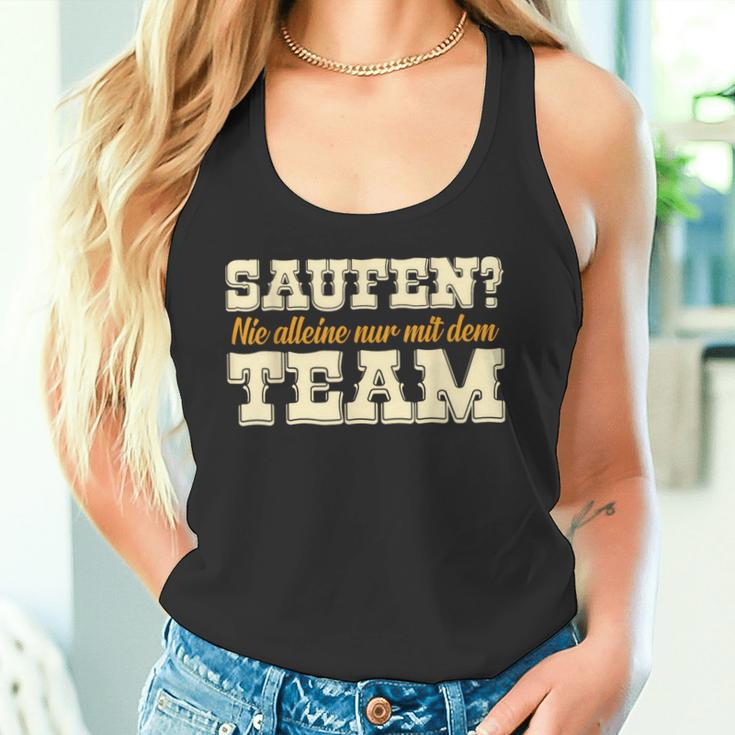 Saufen Nie Alleine Mit Dem Team Carnival Jga Fancy Dress Outfit Tank Top