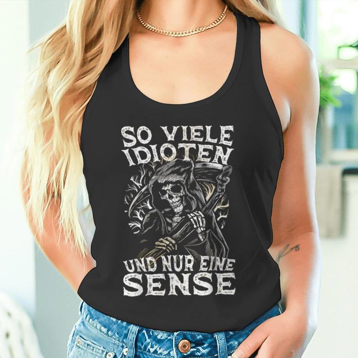 Soiele Idioten Und Nur Eine Sense Ironie Tank Top