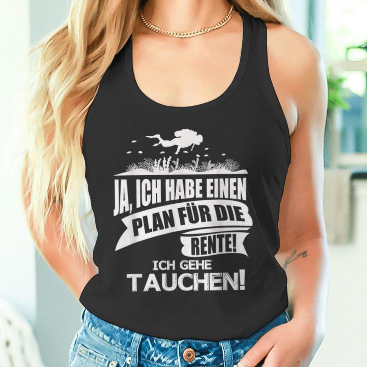 Taucher Rentner Spruch Plan Für Die Rente Ist Tauchen Tank Top