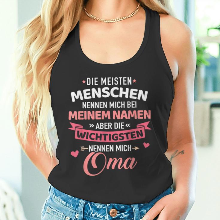 Wichtigsten Menschen Nennen Mich Oma Slogan Tank Top