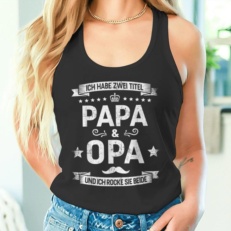 Zwei Titel Papa Und Opa Rocke Beideatertag Geburtstag Tank Top