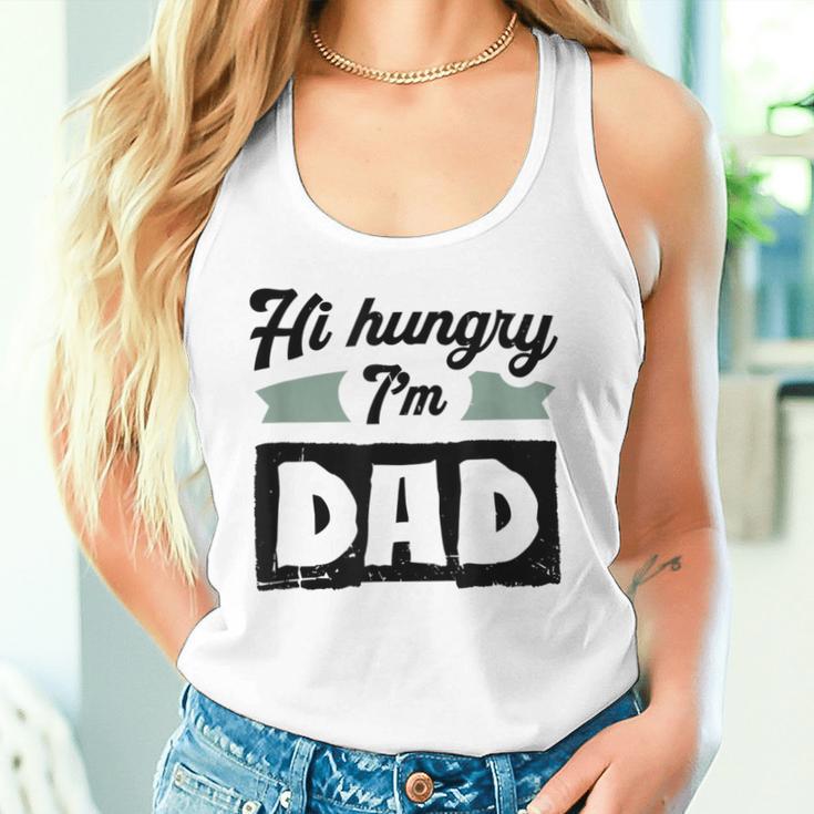 Herren Hi Hungry I'm Dad Lustigeratertag Spruch Für Einen Papa Tank Top