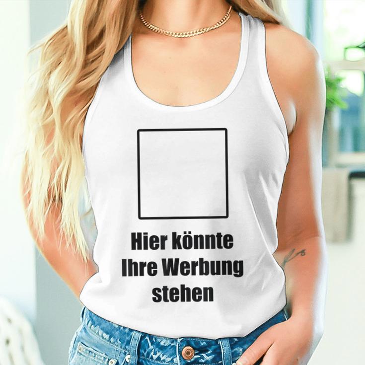 Hier Könnte Ihre Werbung Stand Hier Könnte Ihre Werbung Stand Text Tank Top