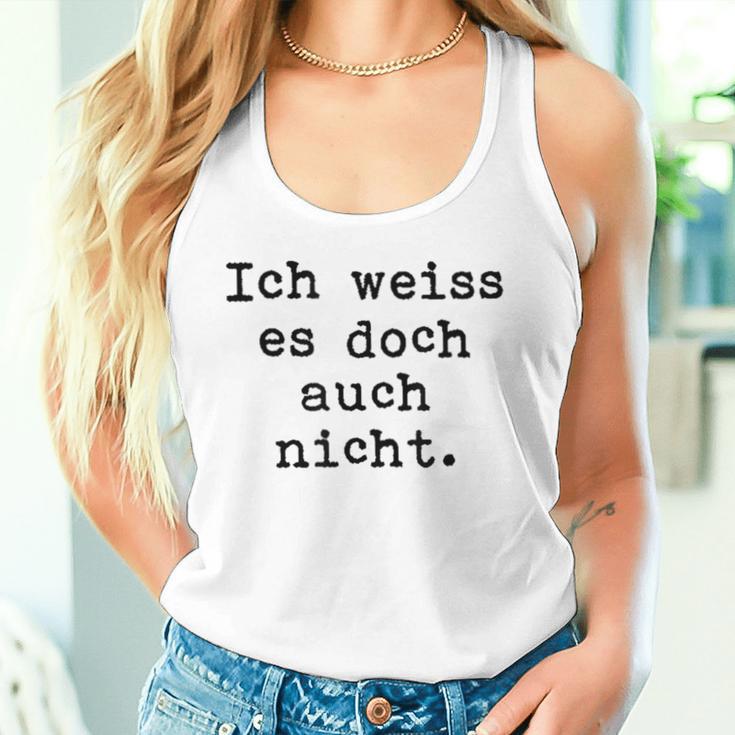 Ich Weiß Es Doch Auch Nicht Fun Ich Weiß Es Doch Gray Tank Top