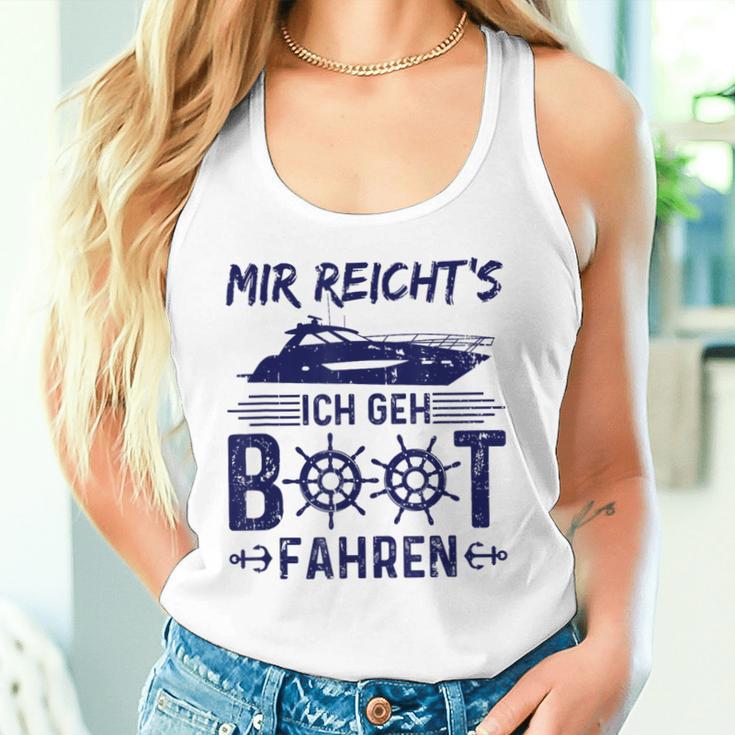 Mir Reicht's Ich Geh Boot Fahren Boaters Motorboat Gray Tank Top