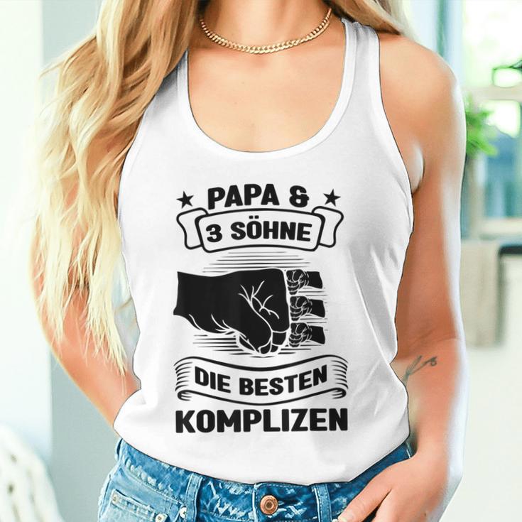 Papa & 3 Söhne Die Besten Komplizen Papa 3 Söhne Tank Top