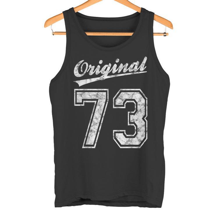 1973 Geburtstag 50 Jahre Original 73 Jahrgang 1973 Geschenk Tank Top