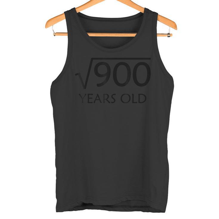 30 Geburtstag Hemd Quadratwurzel Des 900 30 Jahre Altes Tank Top