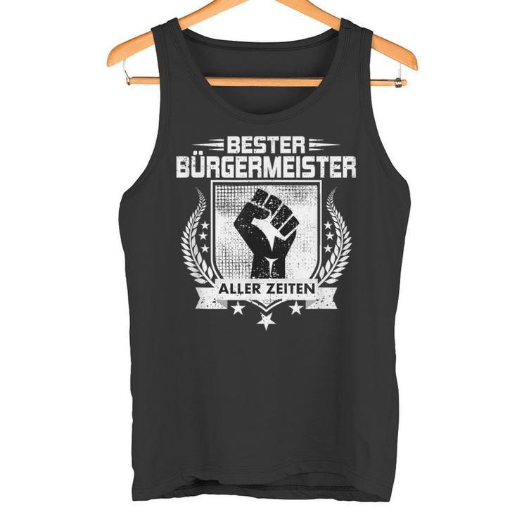 Bester Bürgermeister Aller Zeiten Tank Top