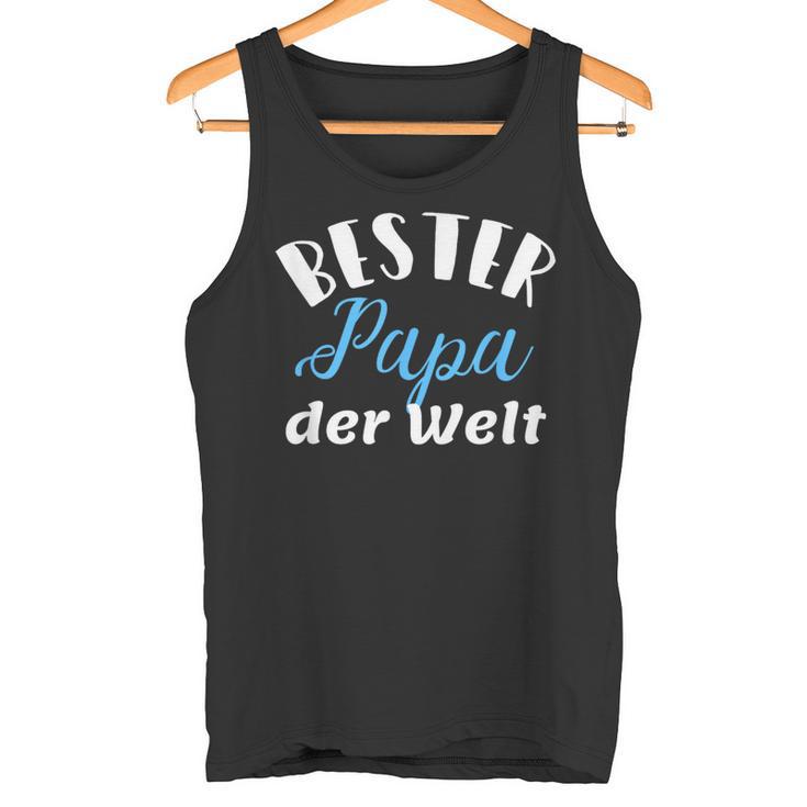 Bester Papa Der Welt S Tank Top