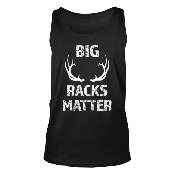 Big Racks Matter Deer Buck Hunting Men's Hunter Tank Top