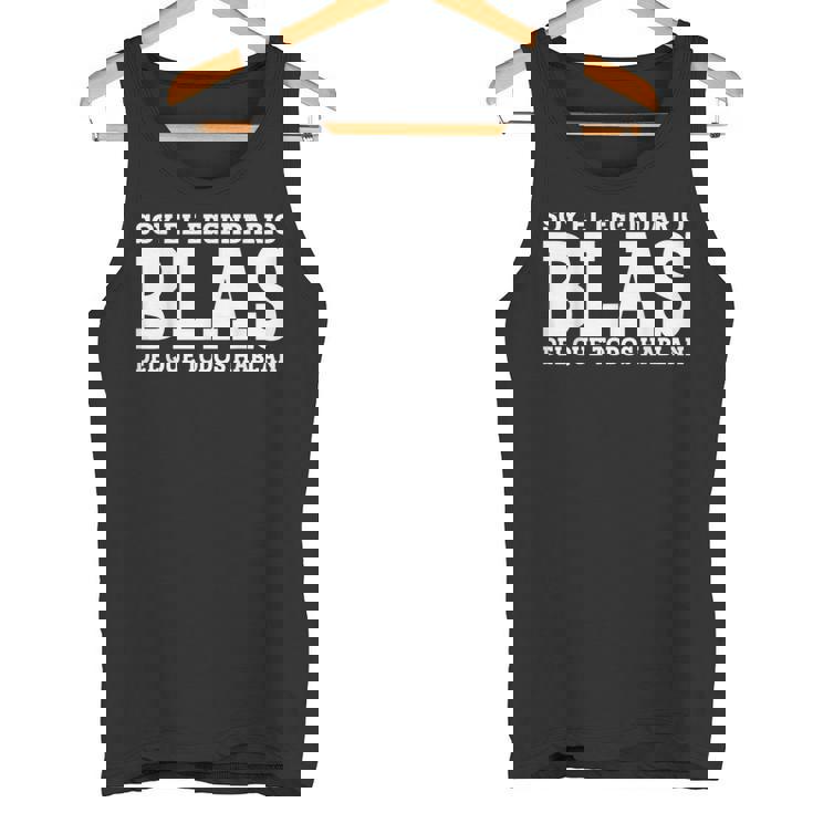 Blas Nombre Gracioso Diciendo Blas Camiseta sin mangas