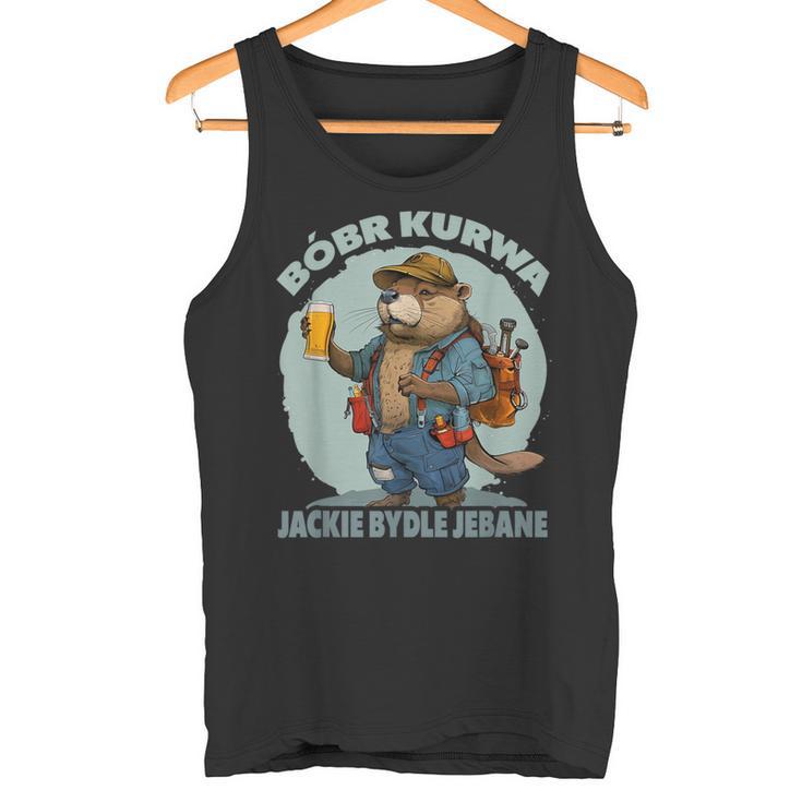 Bober Bobr Kurwa Tank Top