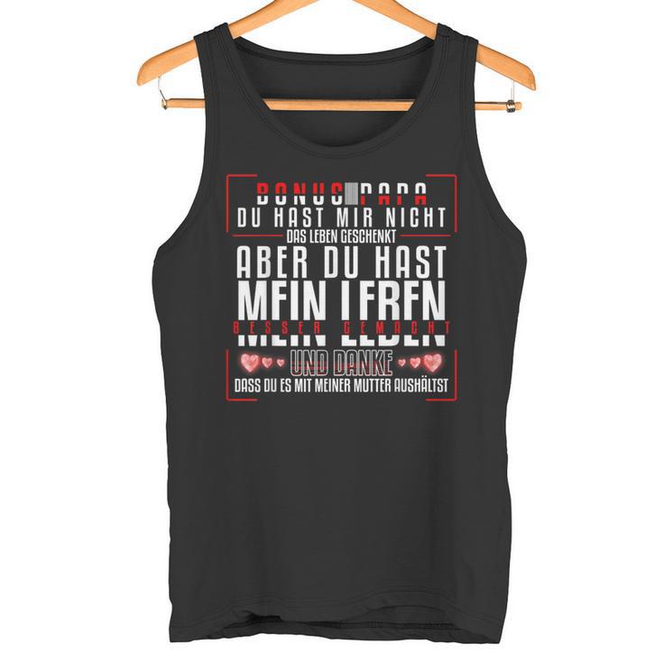 Bonus Papa Stepfater Leben Besser Gemacht Tank Top