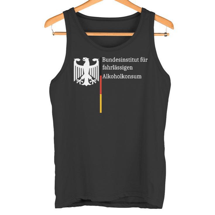 Bundesinstitut Für Fahrlässigen Alkoholkonsum Tank Top