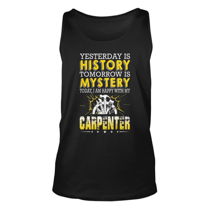 Carpenter Yesterday Is History Tomorrow Is Mystery Tank Top