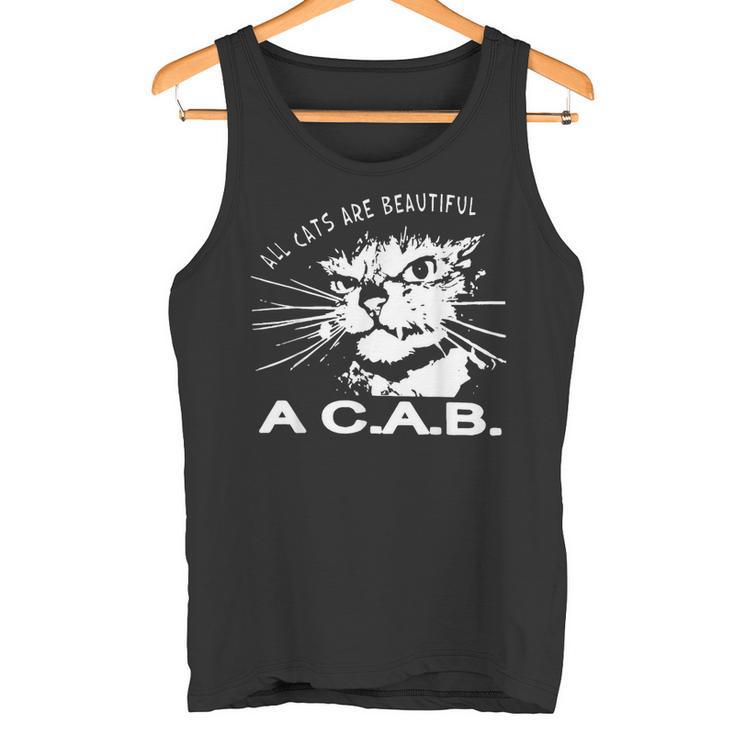 All Cats Are Beautiful A C A B Cats Love Tank Top