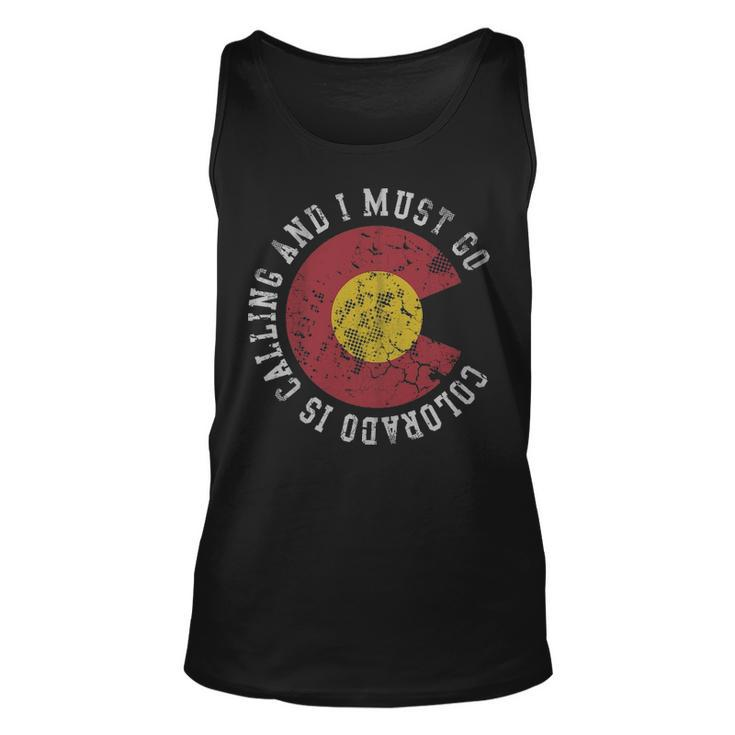 Colorado Is Calling And I Must Go Tank Top