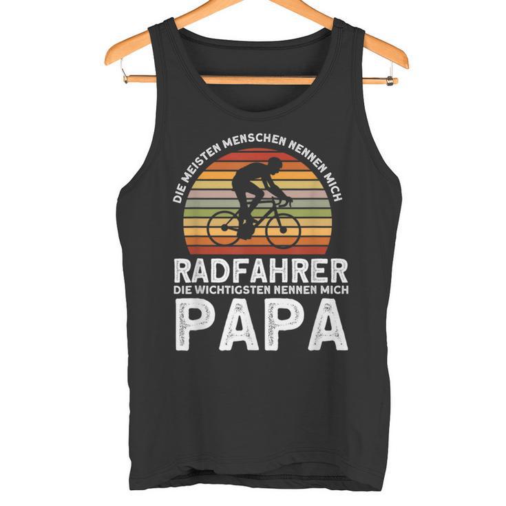 Cycling Die Wichtigsten Nennen Mich Papa Tank Top