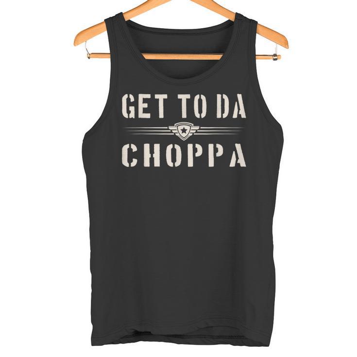 Get To Da Choppa Retro Tank Top