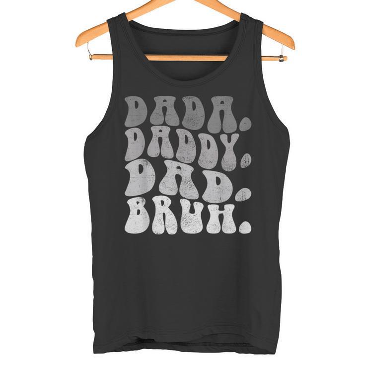 Dada Daddy Dad Bruh Lustiger Ehemann Papaatertag Herren Tank Top