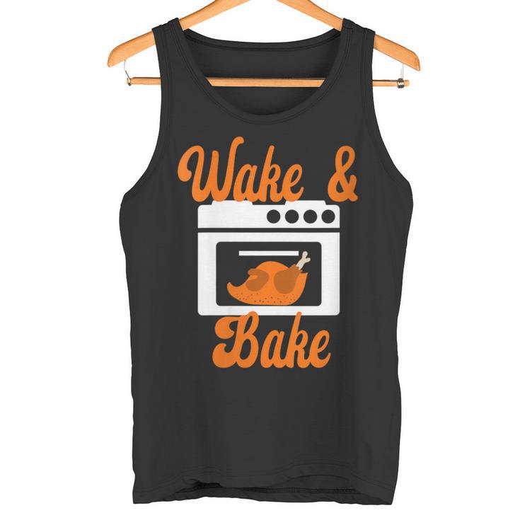 Damen Wake & Bake Thanksgiving Truthahn Lustiger Papa Witz Friendsgiving Mit-Ausschnitt Tank Top