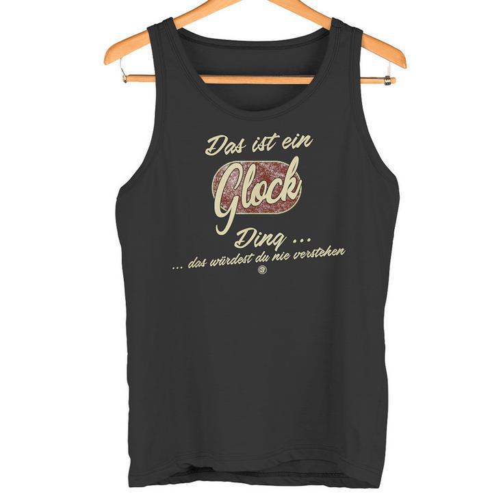 Das Ist Ein Glock Ding Family Glock Tank Top