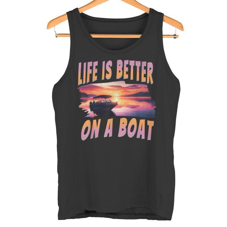 Das Leben Ist Besser Auf Einem Boot Captain Boaters Boating Lake Life Tank Top