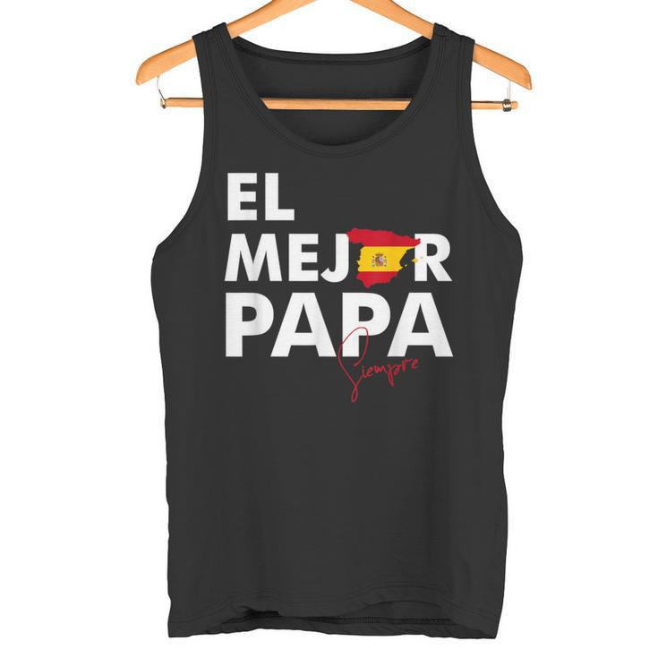 Dia Del Padre Father's Day El Mejor Papa De España Tank Top