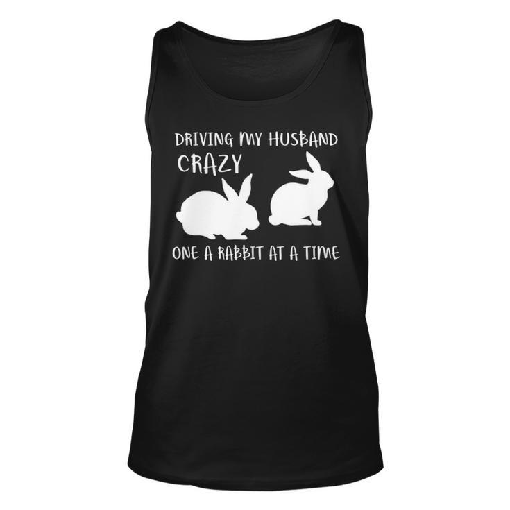 Driving My Husband Crazye Rabbit At A Time Tank Top