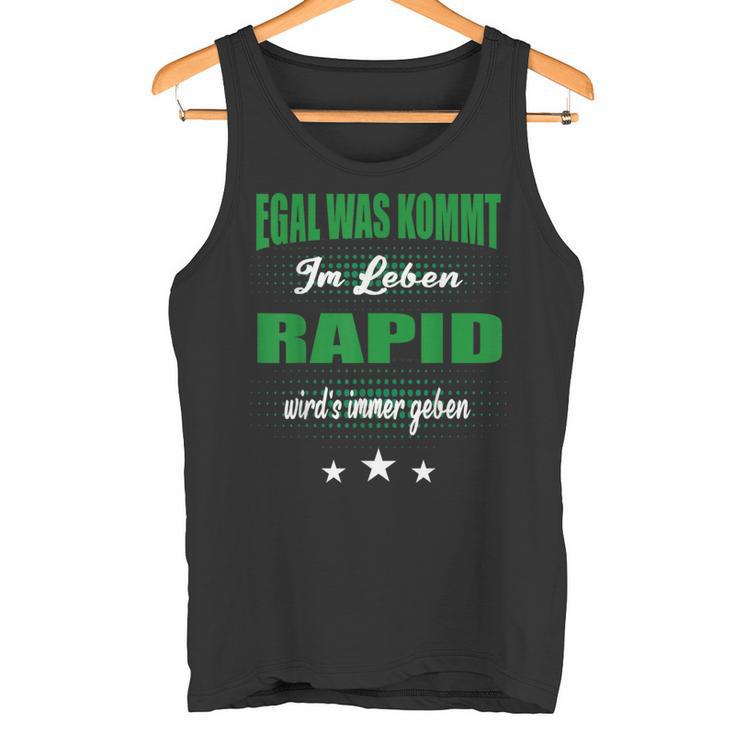 Egal Was Kommt Im Leben Rapidler Footballienna Tank Top