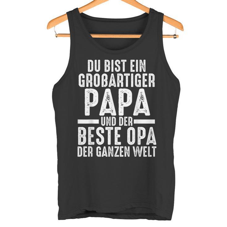 Ein Große Papa Und Der Beste Opa Papa Opa E S Tank Top