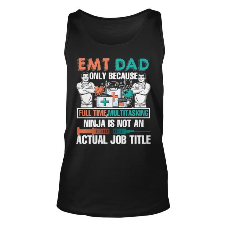 I Am An Emt Dad Job Title Tank Top