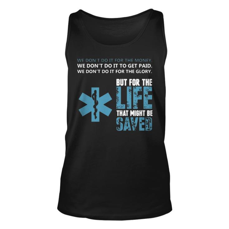 Emt For The Life That Might Be Saved Tank Top