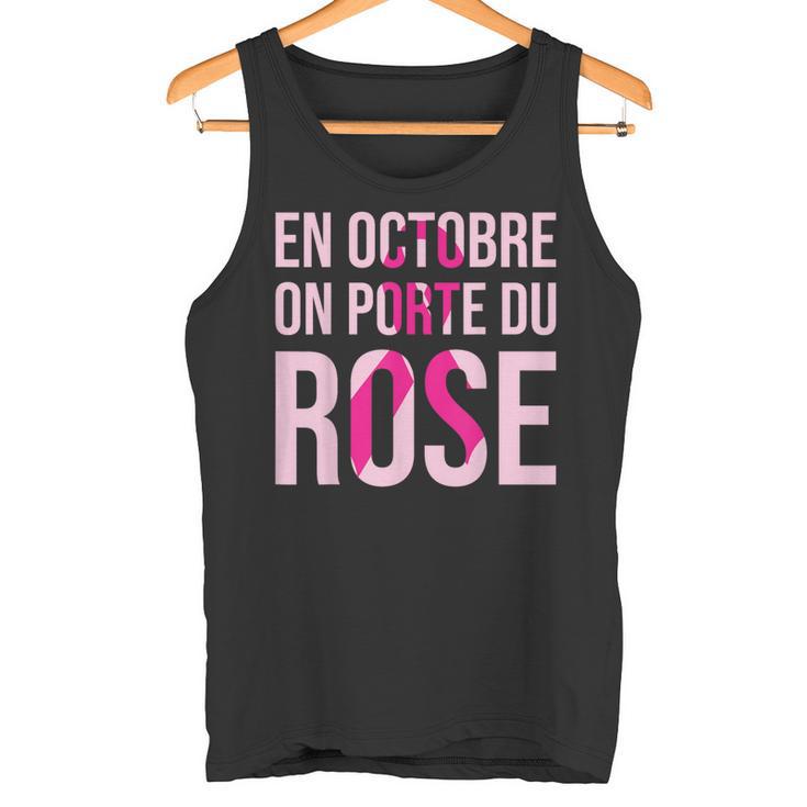 Débardeur 'Je Porte Du Rose Octobre' - Sensibilisation Au Cancer Du Sein | Cadeau Femme, Maman, Survivante