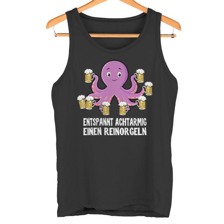 Entspannt Achtarmig Einen Reinorgeln Pocket Bier Party Tank Top