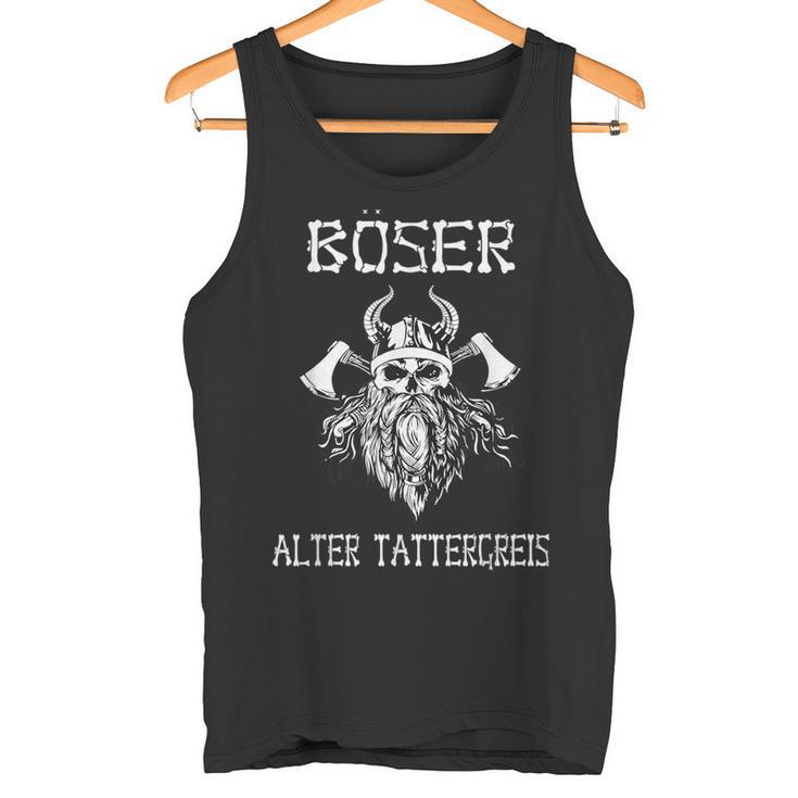 Evil Alter Mann Papa Grandpaiking Evil Alter Tattergreis Tank Top