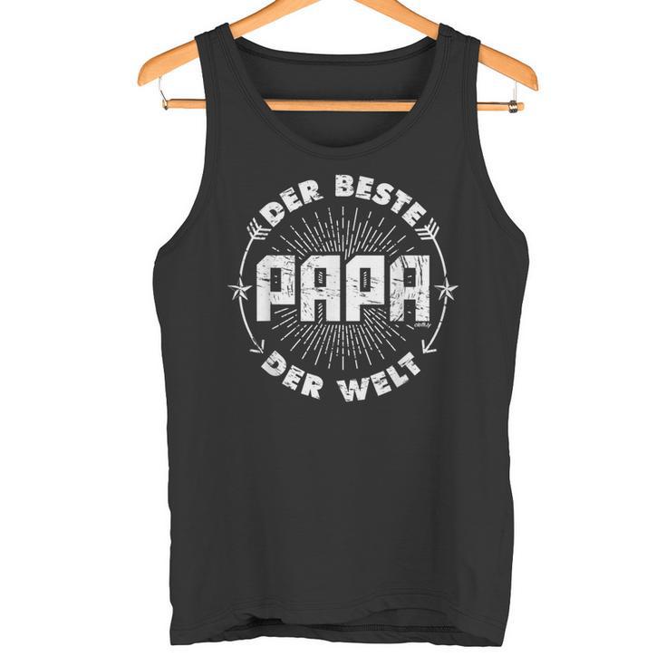 Father's Day Bester Papa Der Welt Father Idea Tank Top