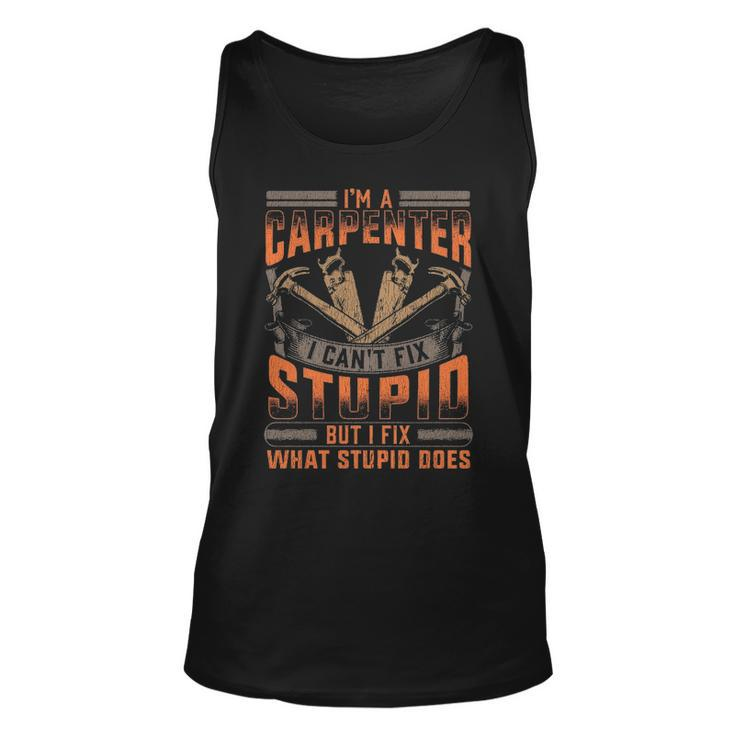 Carpenters I Fix What Stupid Does Tank Top