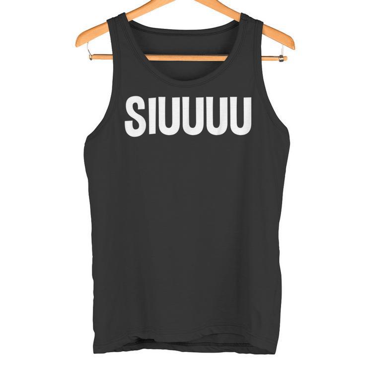 Cheers Siuuuuuu Tank Top