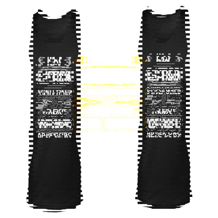 Electrician I'm An Electrician Tank Top